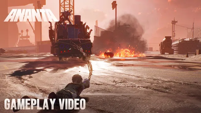 Thumbnail of the Ananta Gameplay Video: a figure with a grapple whip crouching in front of burning vehicles and cranes, captioned "Gameplay Video"